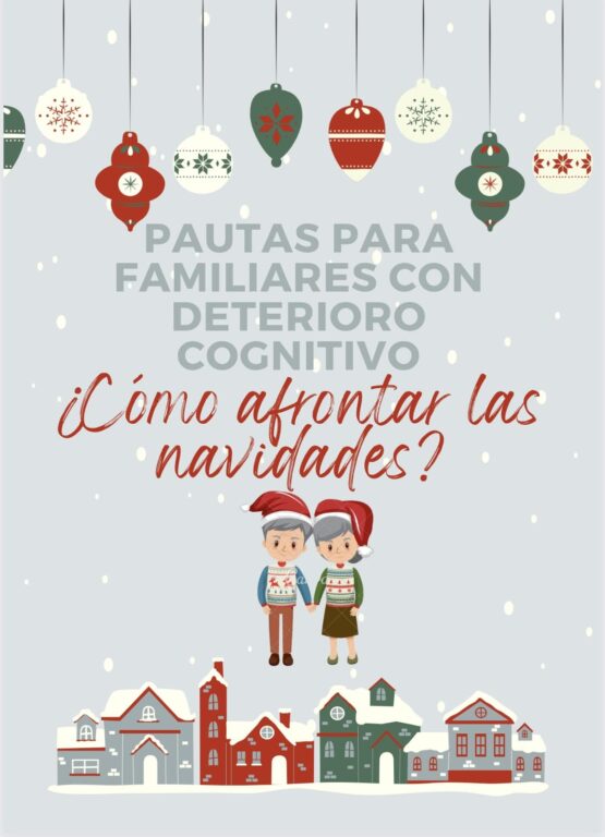 imagen de un diseño con un dibujo de dos personas mayores con un pequeño texto que introduce el tema: cómo afectan las navidades a las personas con deterioro cognitivo
